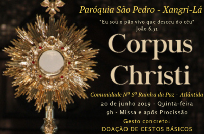 Comunidade Nª Sª Rainha da Paz recebe demais Paroquianos para celebrar Corpus Christi